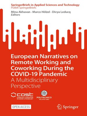 cover image of European Narratives on Remote Working and Coworking During the COVID-19 Pandemic
